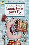 Lunch boxes don't fly