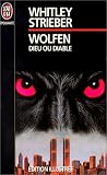 Wolfen, dieu ou diable