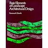 Basic Elements of Landscape Architectural Design