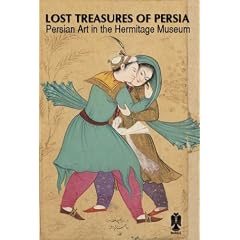 Lost Treasures of Persia: Persian Art in the Hermitage Museum