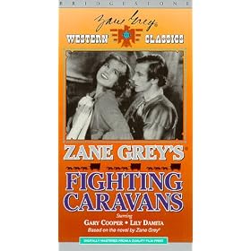 Zane Grey's Fighting Caravans [VHS]