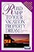The COLDWELL BANKER Road Map to Your Vacation Property Dream