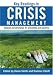 Key Readings in Crisis Management: Systems and Structures for Prevention and Recovery