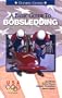 A Basic Guide To Bobsledding (Official U.S. Olympic Sports)