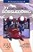 A Basic Guide To Bobsledding (An Official U.S. Olympic Committee Sports Series)