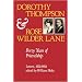 DOROTHY THOMPSON & ROSE WILDER Lane: "FORTY YEARS OF FRIENDSHIP, LETTERS, 1921-1960"
