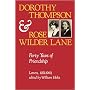 DOROTHY THOMPSON & ROSE WILDER Lane: "FORTY YEARS OF FRIENDSHIP, LETTERS, 1921-1960"