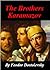 The Brothers Karamazov