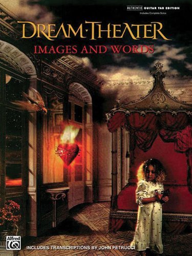 Dream Theatre: Images And Words-Includes Complete Solosauthentic Guitar Tab Edition (Authentic Guitar-Tab)