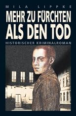 Mehr zu fürchten als den Tod