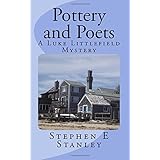 pottery and poets a luke littlefield mystery luke littlefield mysteries volume 3
