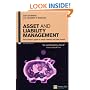 Asset and Liability Management: The Banker's Guide to Value Creation and Risk Control (Financial Times Series)