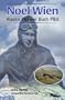 Noel Wien: Alaska Pioneer Bush Pilot (Classic Reprint Series)