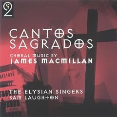 MacMillan - Cantos Sagrados