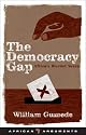 The Democracy Gap: Africa's Wasted Years (African Arguments)