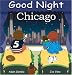 Books : Good Night Chicago (Good Night Our World series)