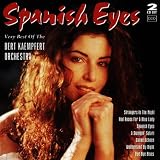 Spanish Eyes - Very Best Of The Bert Kaempfert Orchestra