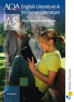AQA A AS English Literature: Victorian Literature: Student's Book (Aqa As Level)