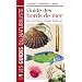 Guide des bords de mer : Mer du Nord, Manche, Atlantique, M�diterran�e