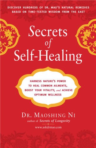 Secrets of Self-Healing: Harness Nature's Power to Heal Common Ailments, Boost Your Vitality,and Achieve Optimum Wellness