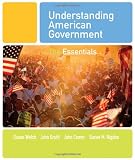 Understanding American Government: The Essentials