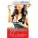 Appetite: A Novel