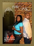 For Thy Love 2: Love Hurts