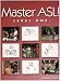 Master Asl - Level One: With Dvd