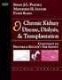 Chronic Kidney Disease, Dialysis, & Transplantation: A Companion to Brenner & Rector's The Kidney, 2e (Pereira, Chronic Kidney Disease, Dialysis, and Transplantation)