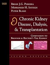 Chronic Kidney Disease, Dialysis, & Transplantation: A Companion to Brenner & Rector's The Kidney