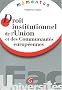 Droit institutionnel de l'Union et des Communaut�s europ�ennes