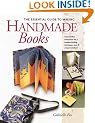 The Essential Guide to Making Handmade Books: Gabrielle Fox