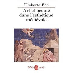 Art et beaut� dans l'esth�tique m�di�vale