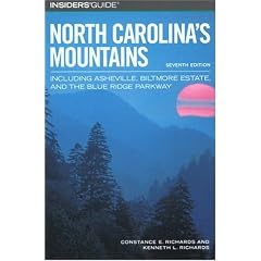 Insiders' Guide to North Carolina's Mountains, 7th: Including Asheville, Biltmore Estate, and the Blue Ridge Parkway (Insiders' Guide Series)
