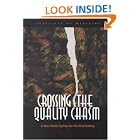Crossing the Quality Chasm: A New Health System for the 21st Century by Committee on Quality of Health Care in America and Institute of Medicine
