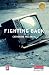 Fighting Back (New Windmills)