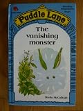 The Vanishing Monster (Puddle Lane Reading Program/Stage 1, Book 5)