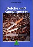 Dolche und Kampfmesser