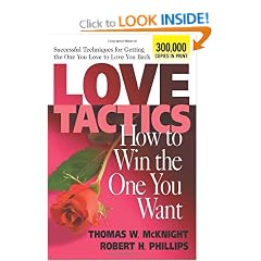 Love Tactics: How to Win the One You Want