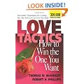 Love Tactics: How to Win the One You Want