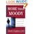 More than Moody