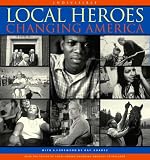 Local Heroes Changing America