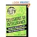 Delusions of Intelligence: Enigma, Ultra, and the End of Secure Ciphers