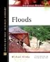 Floods (Facts on File Dangerous Weather Series)