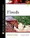 Book Floods (Facts on File Dangerous Weather Series)