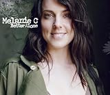 Better Alone [UK-Import] - Melanie C.