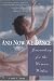 And Now We Dance: Journaling for the Woman Within