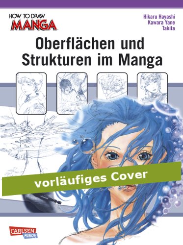 How To Draw Manga: Oberflächen und Strukturen 