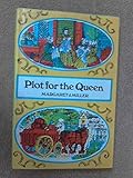 Plot for the Queen: the Babington plot