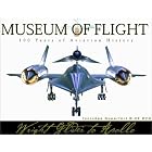 Click here to buy Museum of Flight, 100 Years of Aviation History: From the Wright Brothers to the Moon by  Abe Aisling, Richard Bach, Alan Mulally, and Buzz Aldrin.